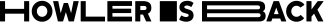 howler_is-back_BLACK